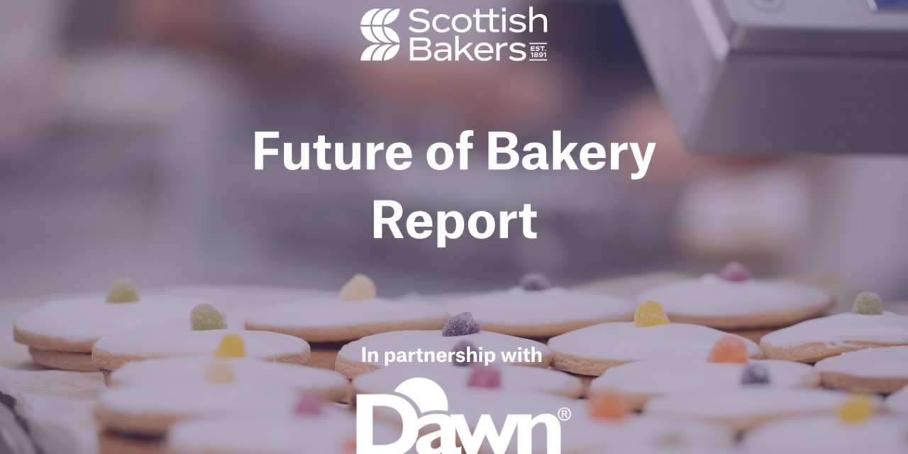 Scottish Bakers launches Future of Bakery reports